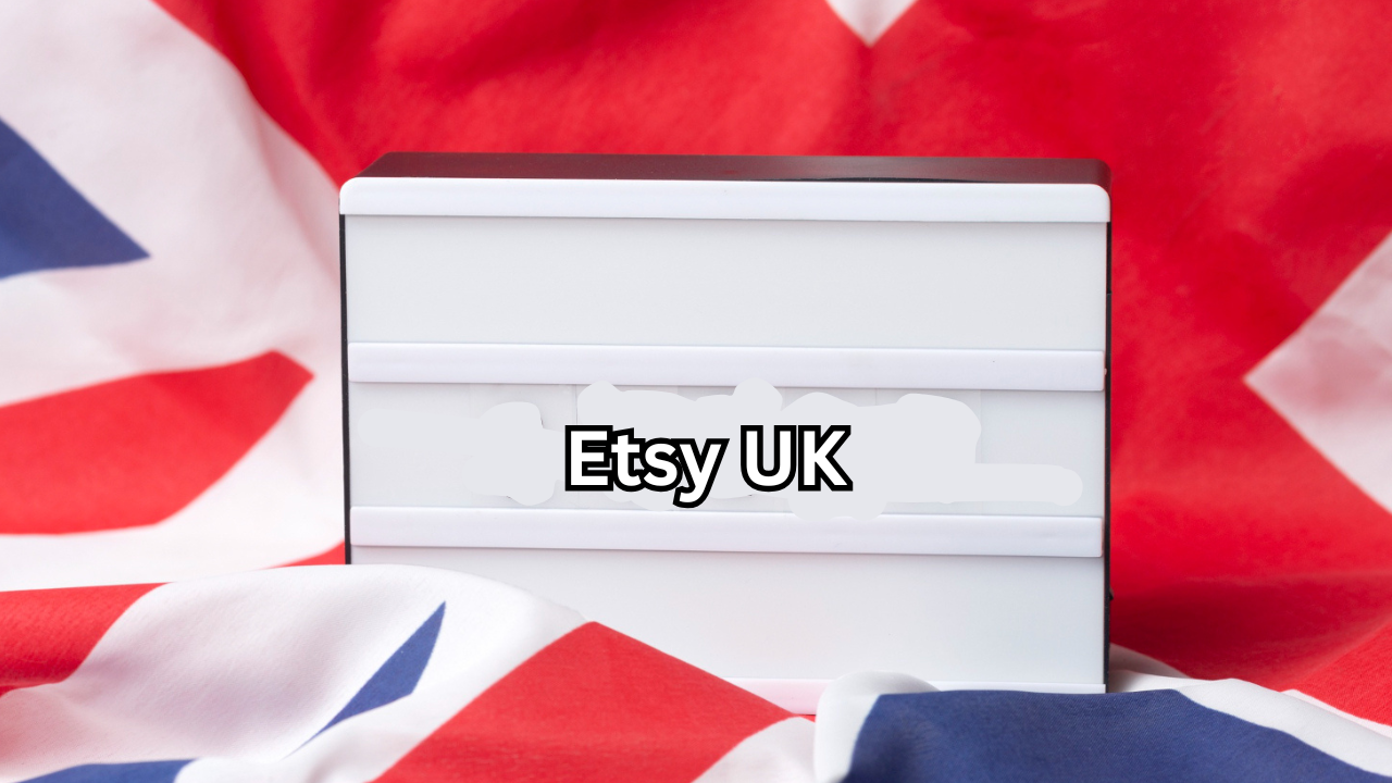 Etsy UK The Ultimate Guide to Buying, Selling, and Succeeding in the Handmade Marketplace