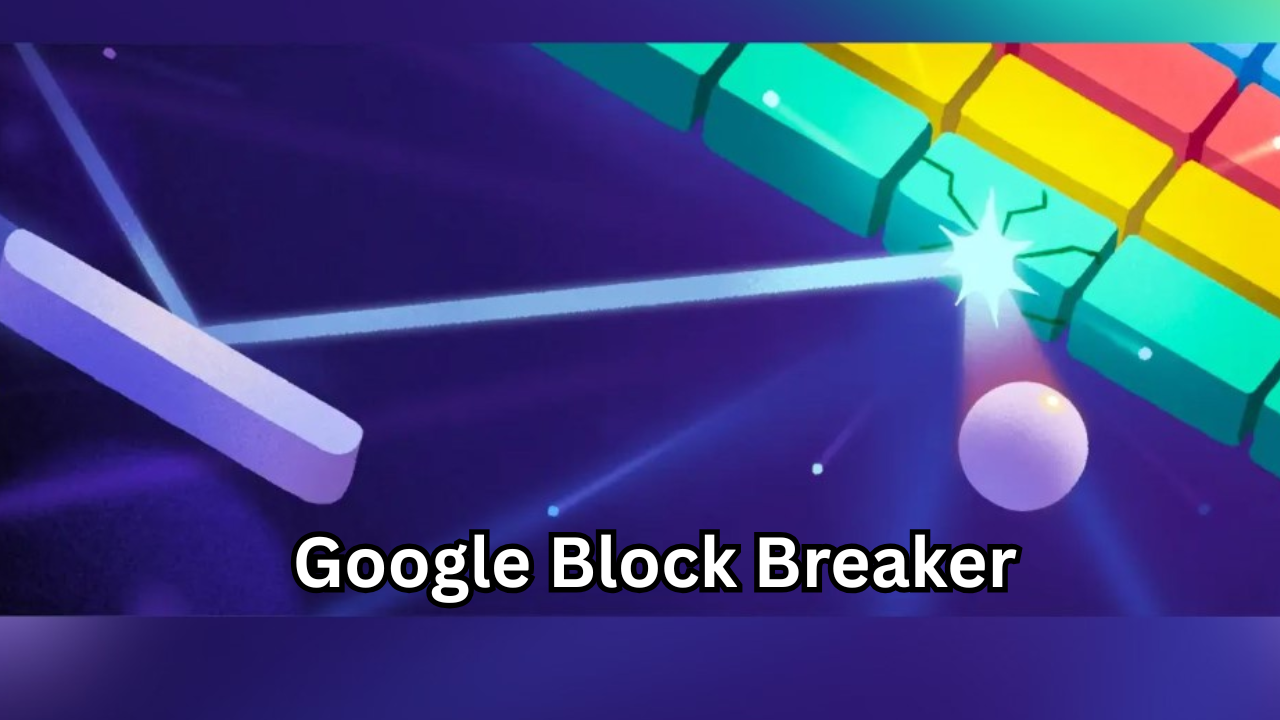 Google Block Breaker The Ultimate Guide to Understanding, Playing, and Mastering the Game