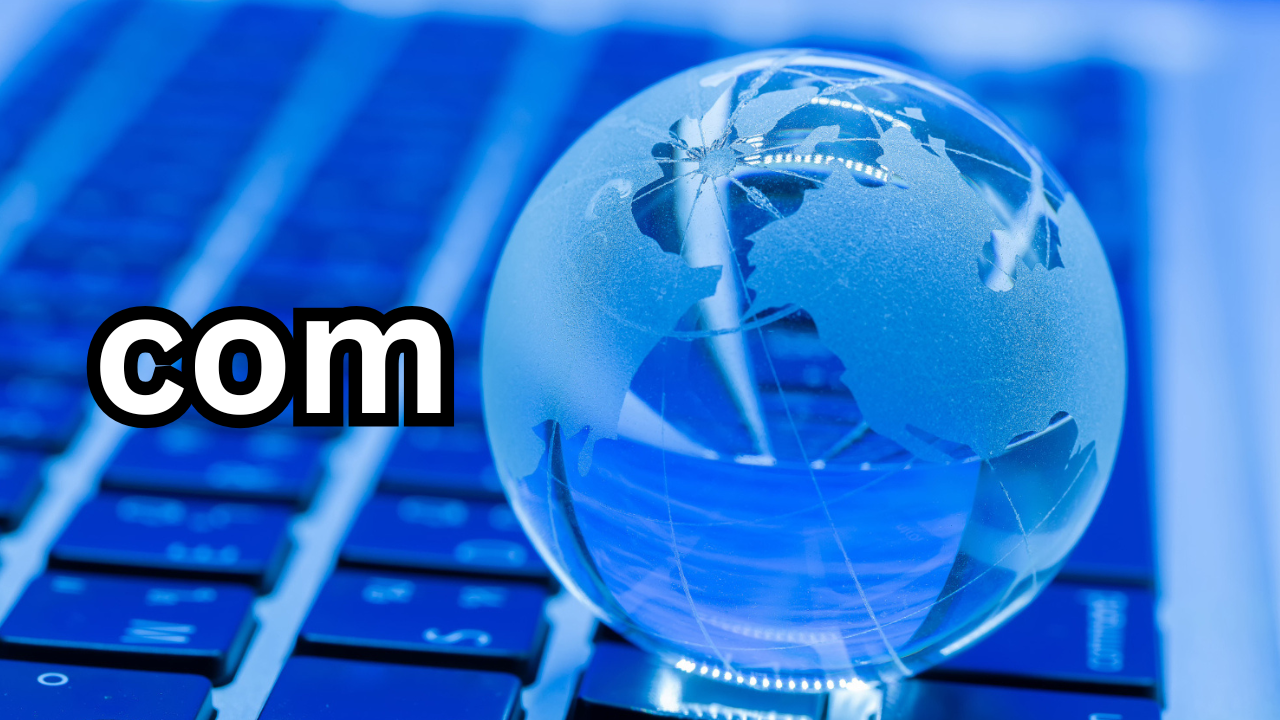 com Domains Benefits, SEO Advantages, and Branding Power