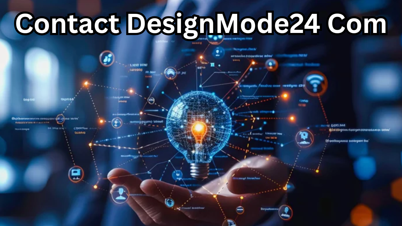 Contact DesignMode24 Com The Complete Guide to Customer Support, Services, and Professional Assistance