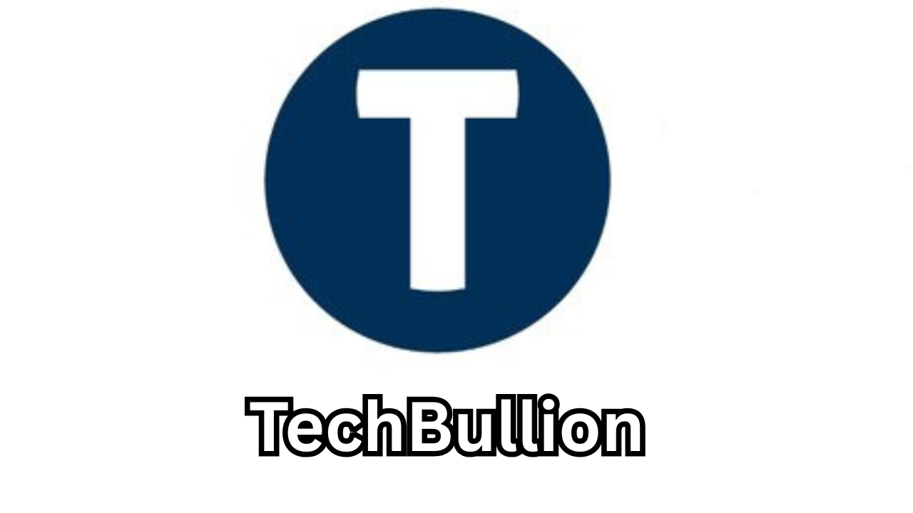 TechBullion The Ultimate Guide to Understanding Its Impact on Technology, Finance, and Digital Innovation