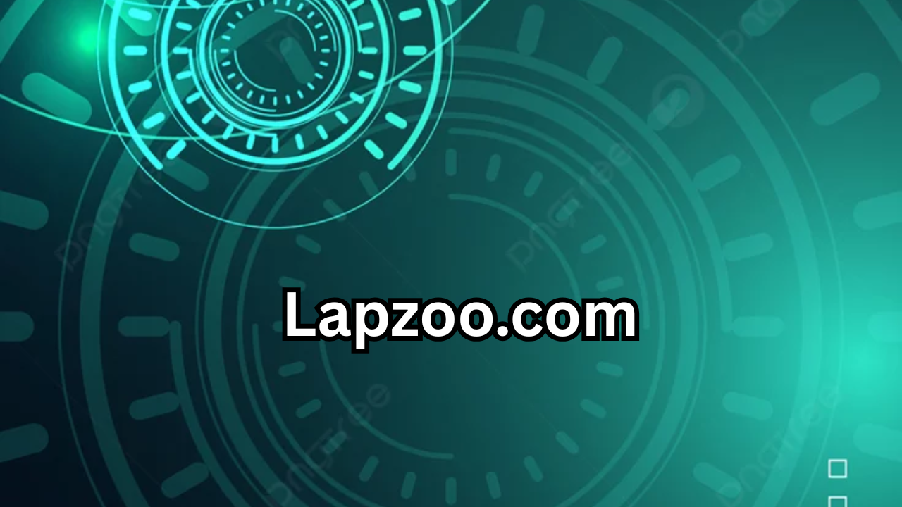 Lapzoo.com A Complete Guide to Features, Benefits, and Why It Is Gaining Attention Online